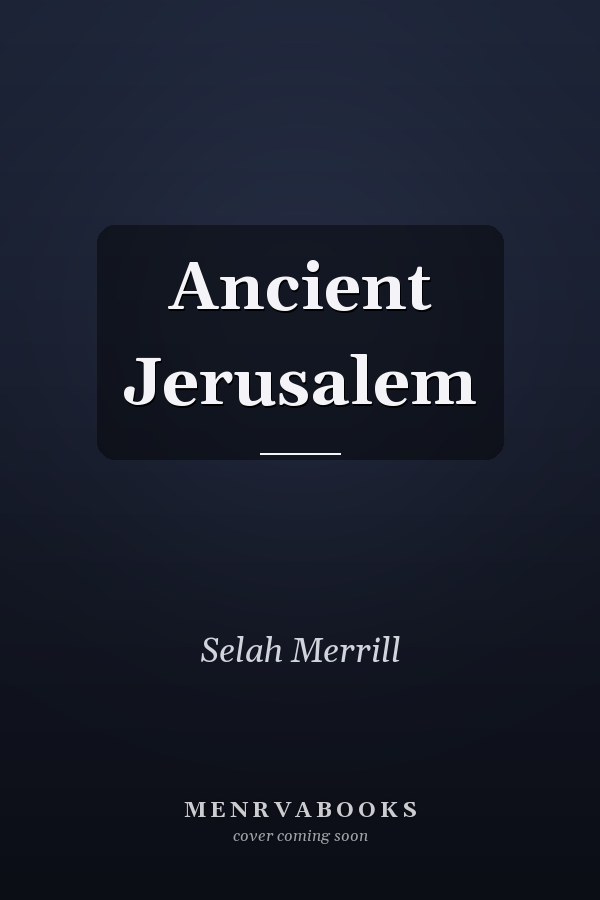 Ancient Jerusalem