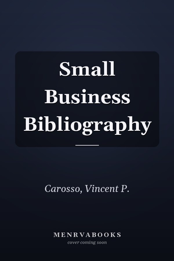 Small Business Bibliography
