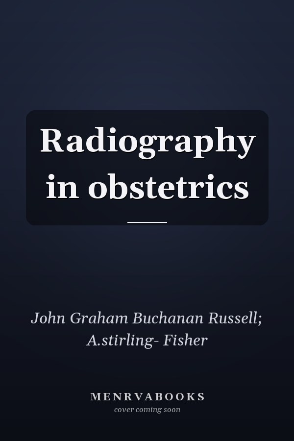 Radiography in obstetrics