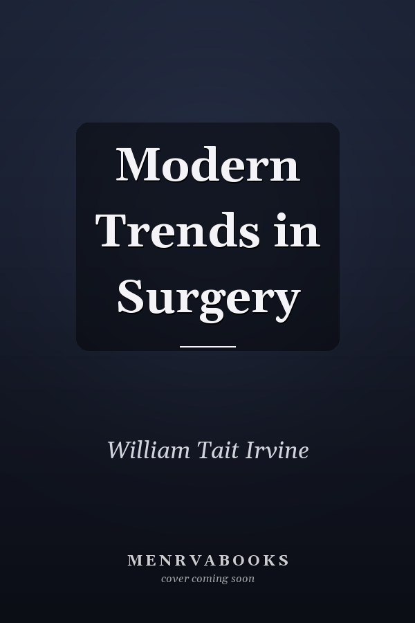 Modern Trends in Surgery
