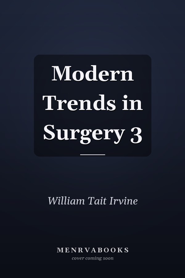 Modern Trends in Surgery 3
