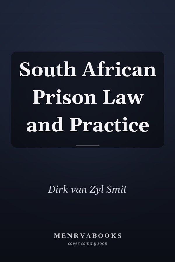 South African Prison Law and Practice