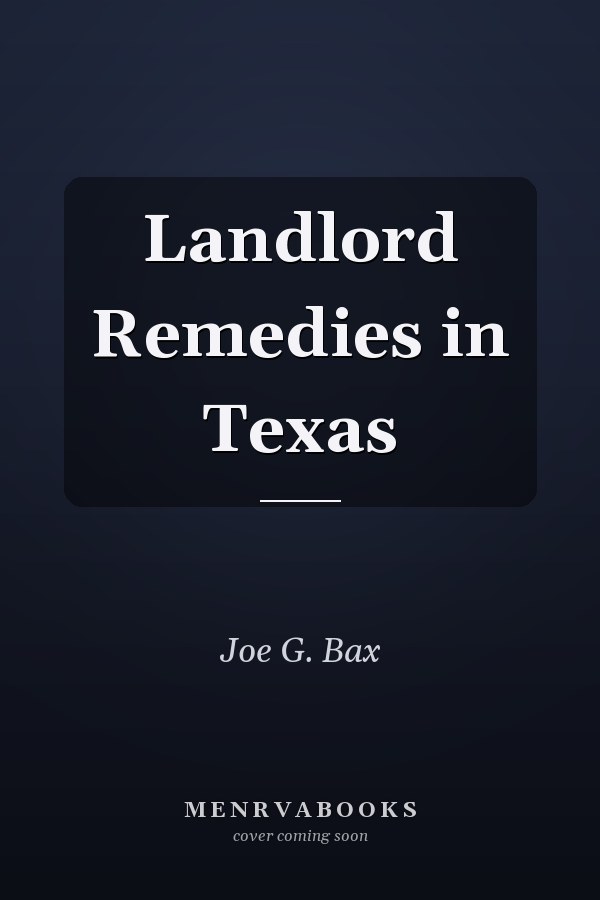 Landlord Remedies in Texas