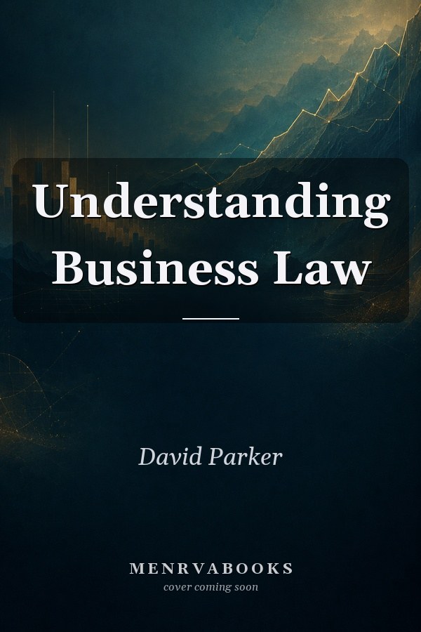 Understanding Business Law