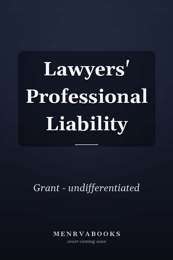 Lawyers' Professional Liability