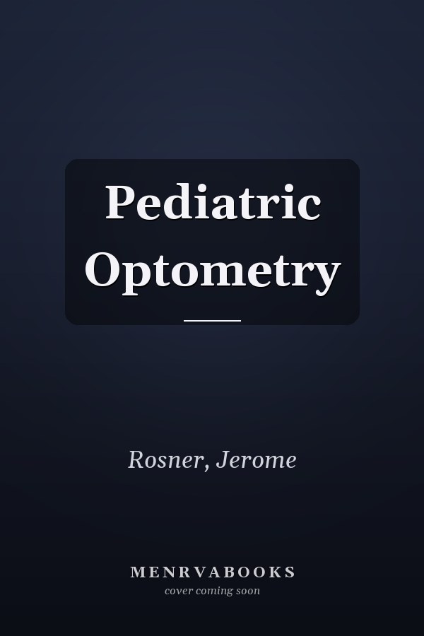 Pediatric Optometry