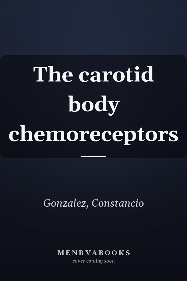 The carotid body chemoreceptors