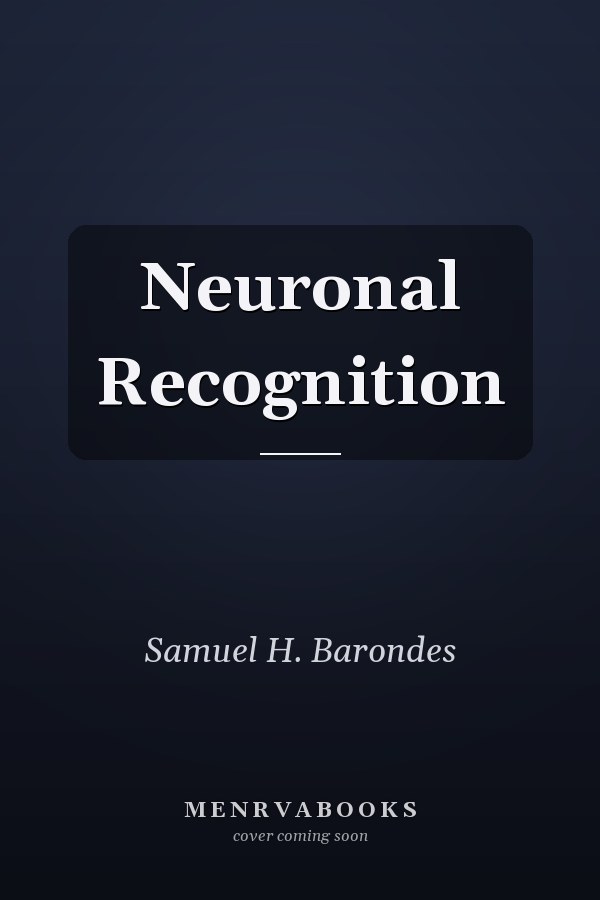 Neuronal Recognition