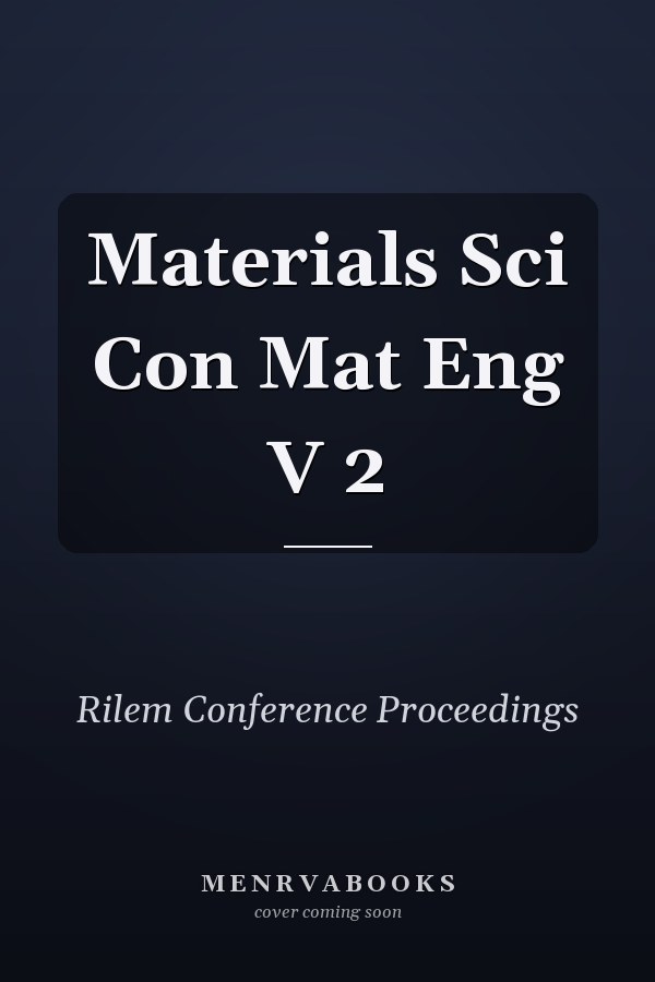 Materials Sci Con Mat Eng V 2