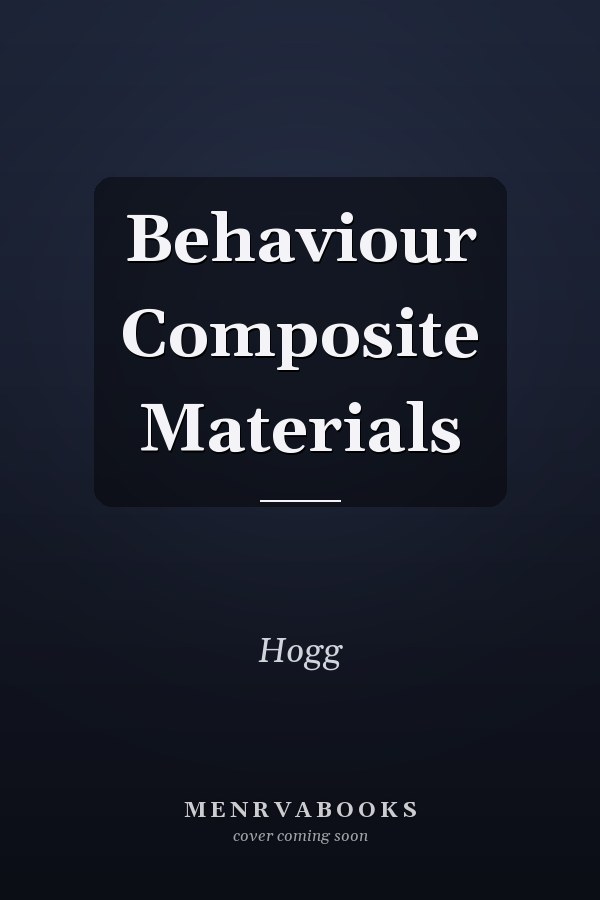 Behaviour Composite Materials