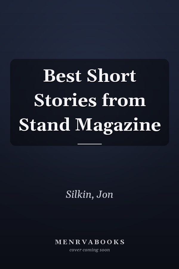 Best Short Stories from Stand Magazine