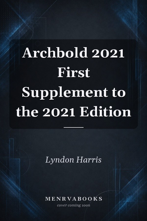 Archbold 2021 First Supplement to the 2021 Edition