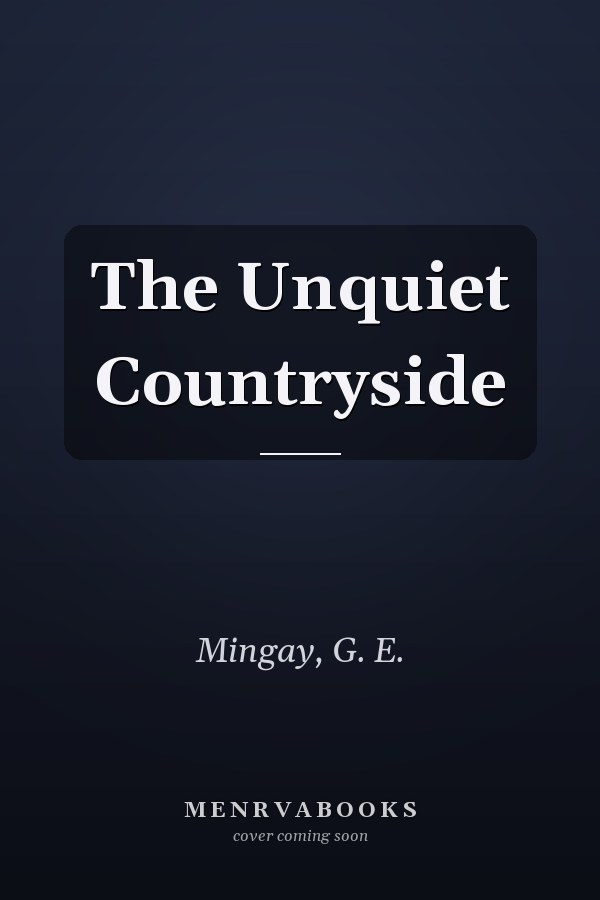 The Unquiet Countryside
