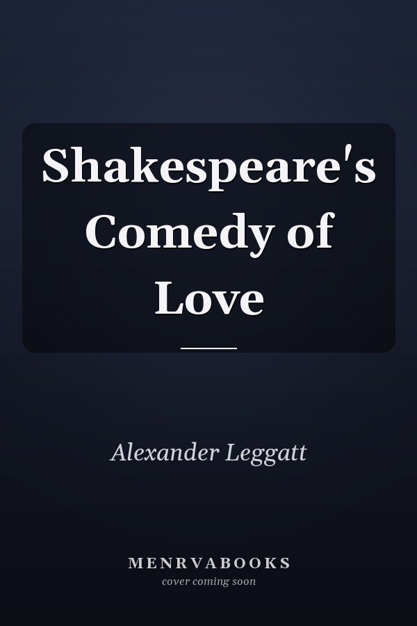 Shakespeare's Comedy of Love