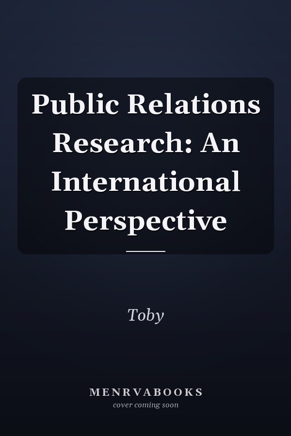 Public Relations Research: An International Perspective