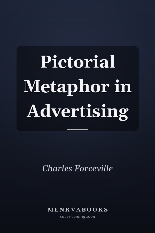 Pictorial Metaphor in Advertising