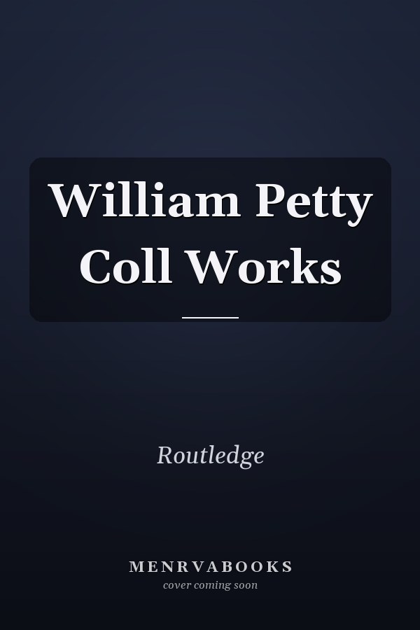 William Petty Coll Works