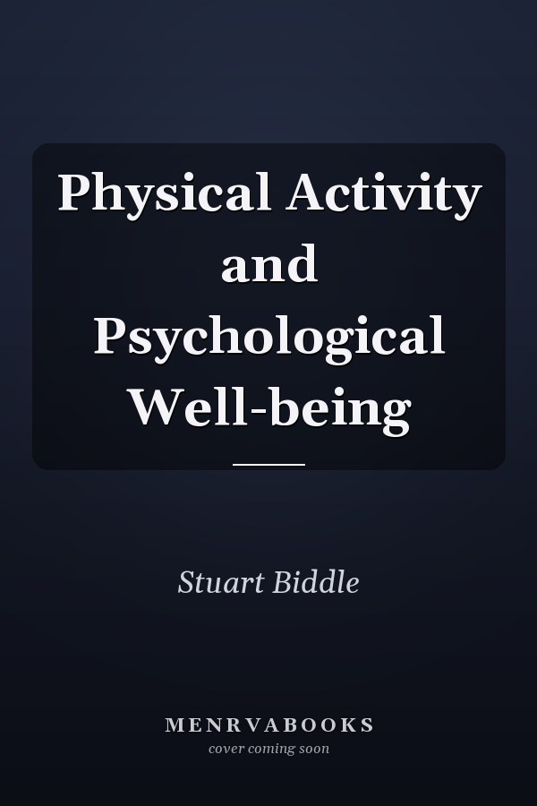 Physical Activity and Psychological Well-being
