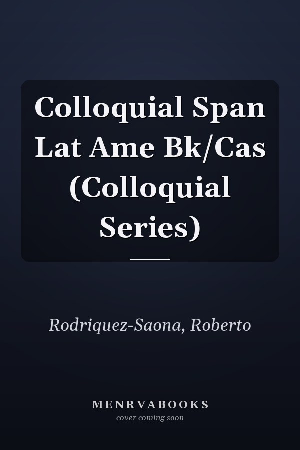 Colloquial Span Lat Ame Bk/Cas (Colloquial Series)