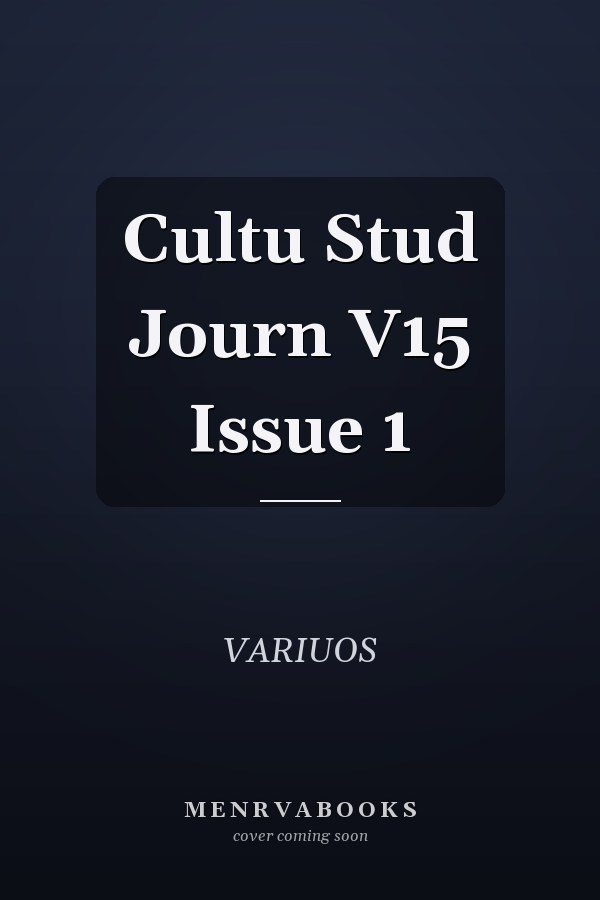 Cultu Stud Journ V15 Issue 1