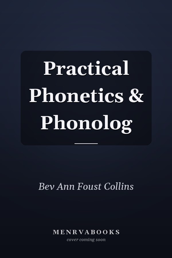 Practical Phonetics & Phonolog