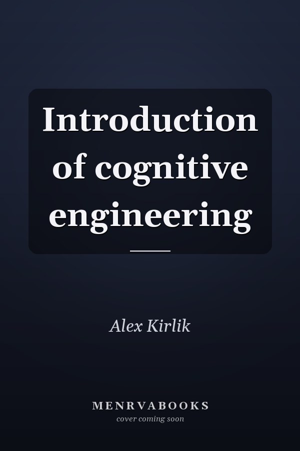 Introduction of cognitive engineering