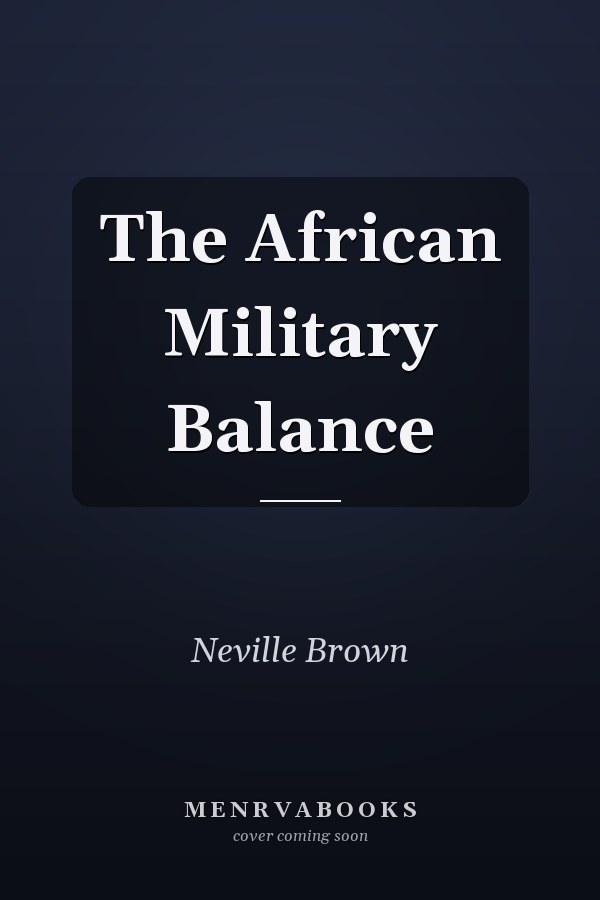 The African Military Balance