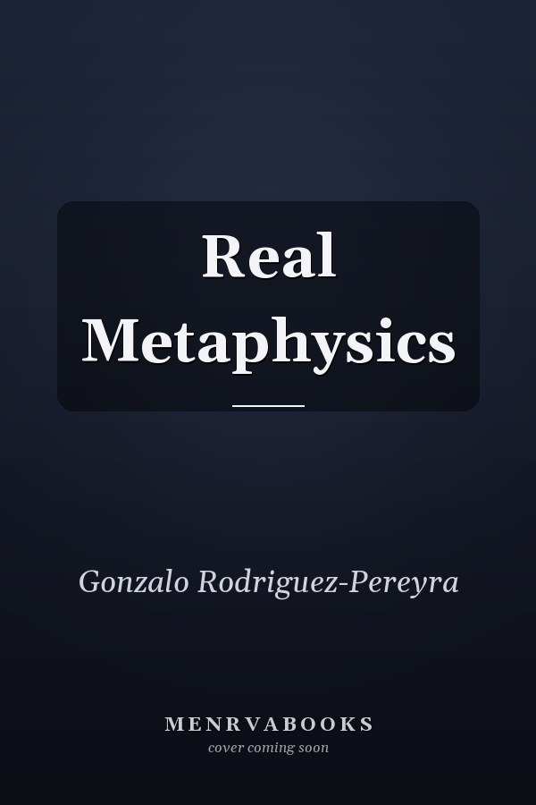 Real Metaphysics