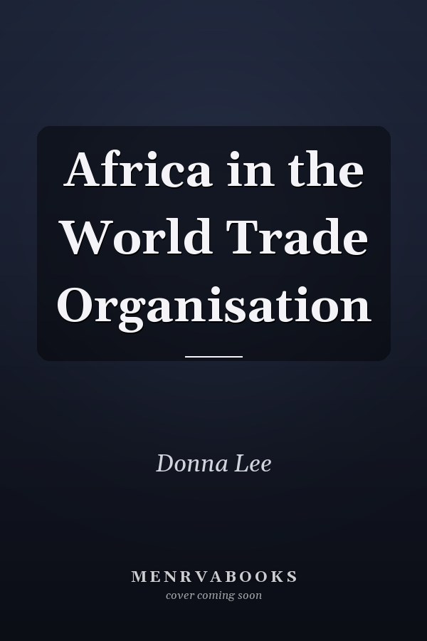 Africa in the World Trade Organisation