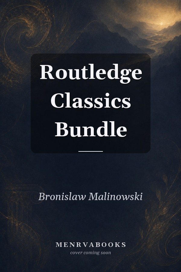 Routledge Classics Bundle