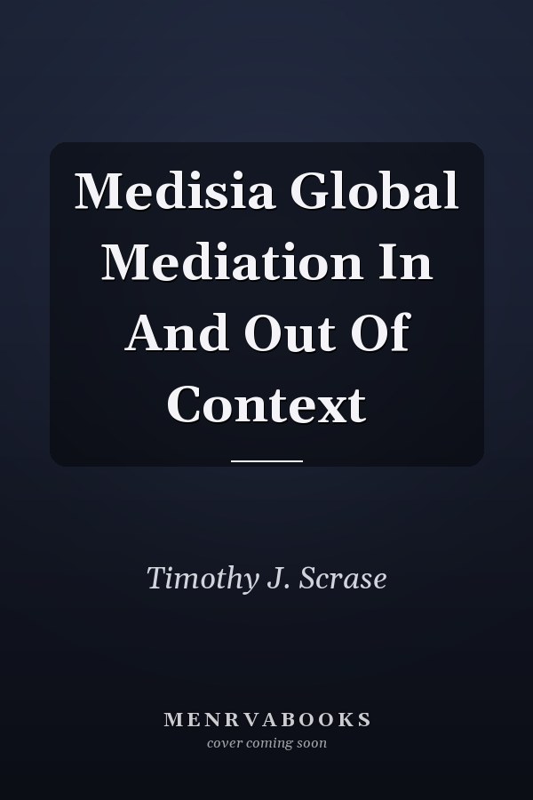 Medisia Global Mediation In And Out Of Context