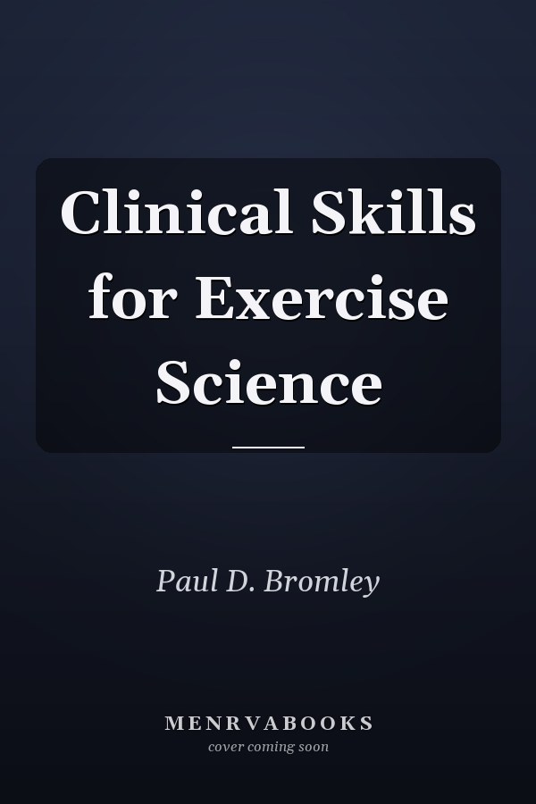Clinical Skills for Exercise Science