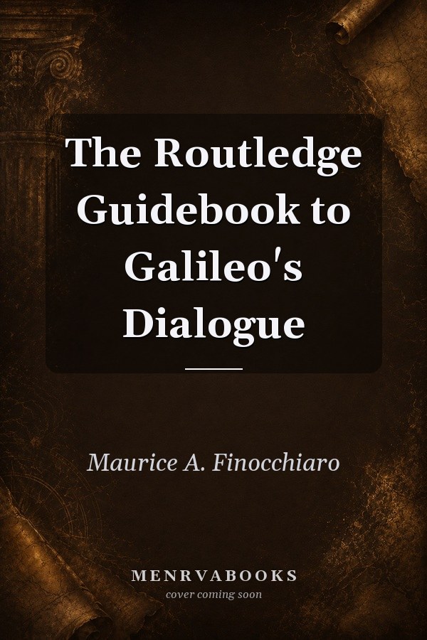 The Routledge Guidebook to Galileo's Dialogue