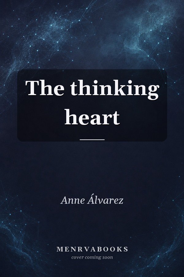 The Thinking Heart