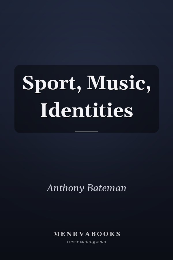 Sport, Music, Identities