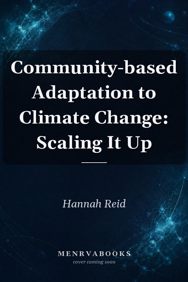 Community-based Adaptation to Climate Change: Scaling It Up