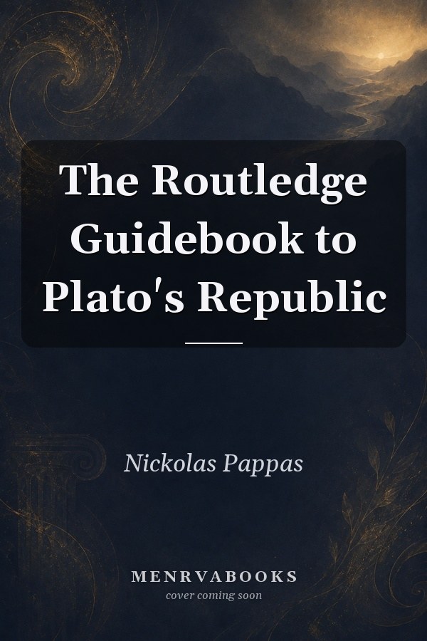 The Routledge Guidebook to Plato's Republic