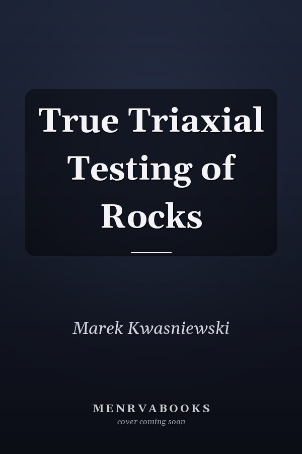 True Triaxial Testing of Rocks