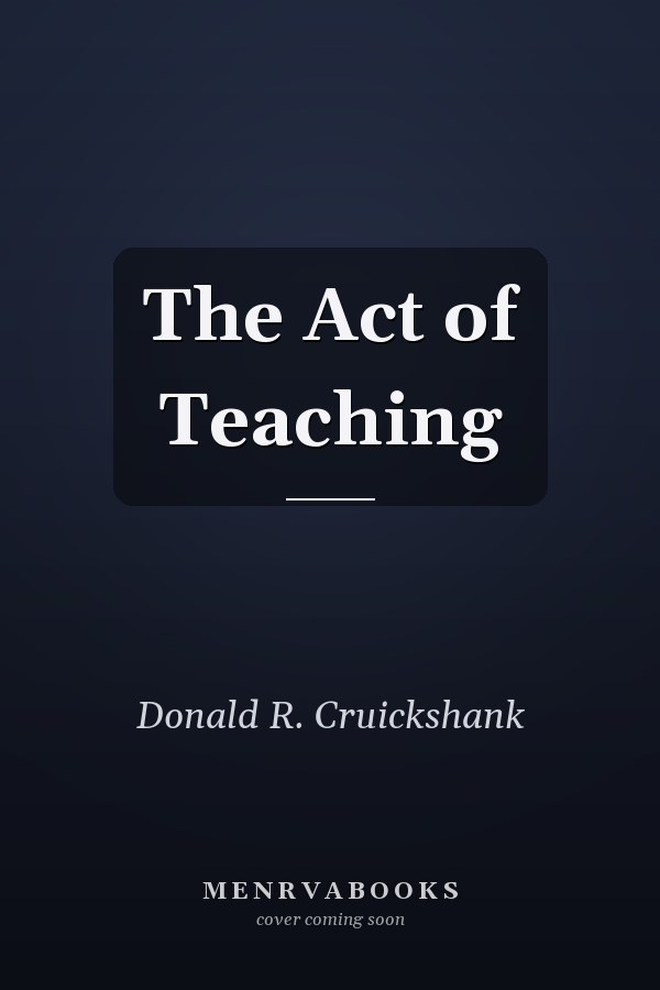 The Act of Teaching