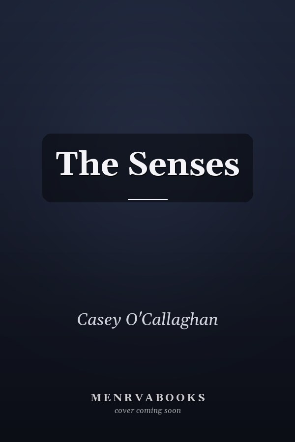 The Senses