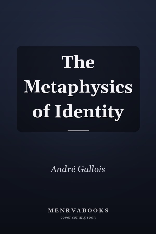 The Metaphysics of Identity