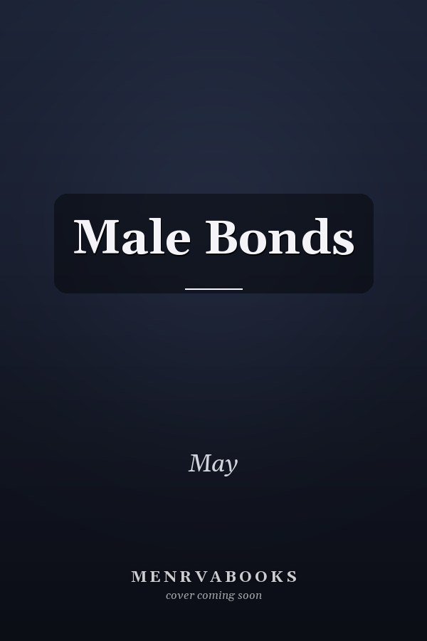 Male Bonds