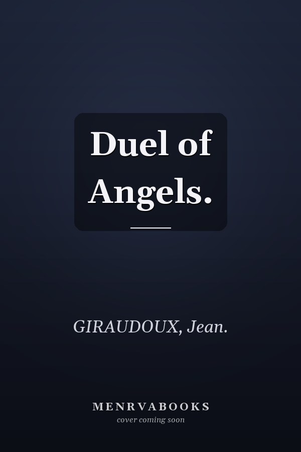 Duel of Angels.