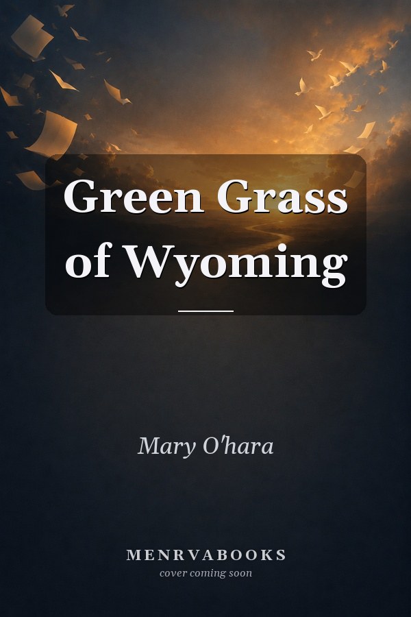 Green Grass of Wyoming