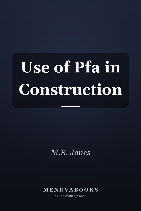 Use of Pfa in Construction