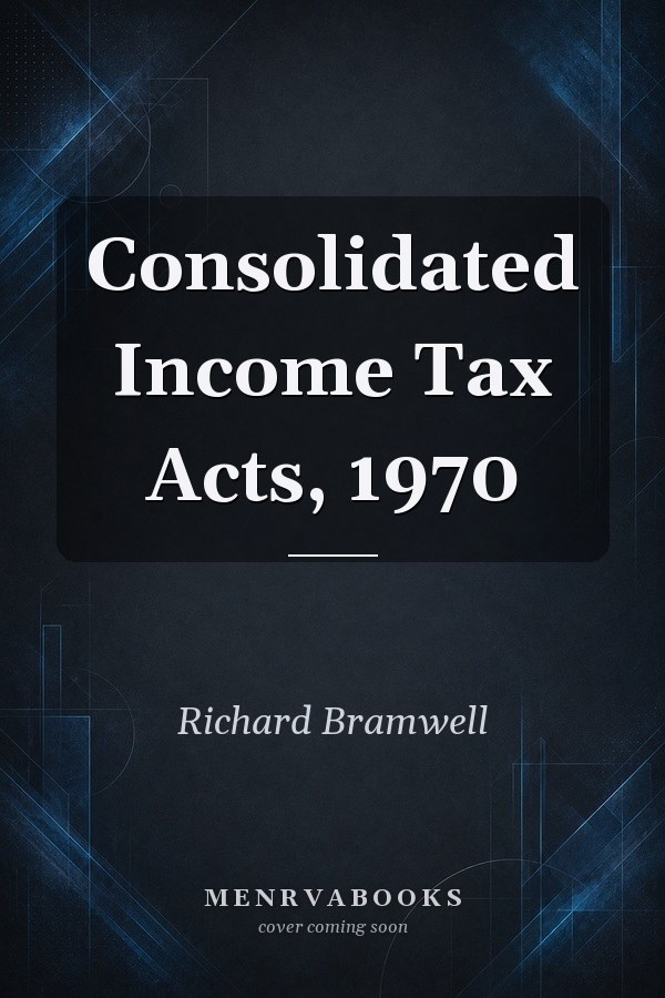 Consolidated Income Tax Acts, 1970