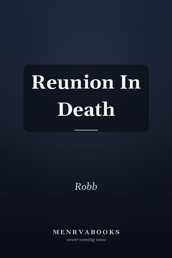 Reunion In Death