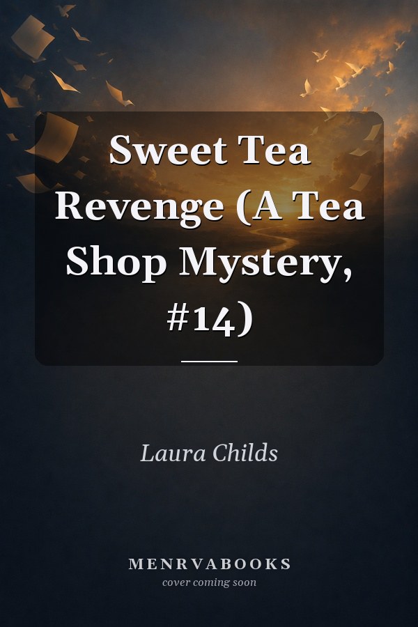 Sweet Tea Revenge