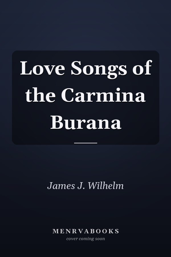 Love Songs of the Carmina Burana