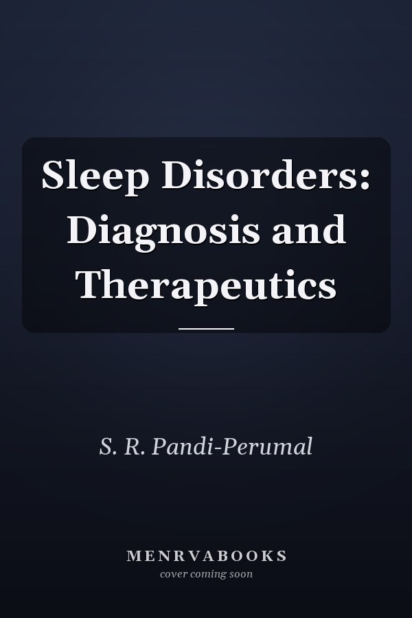 Sleep Disorders: Diagnosis and Therapeutics